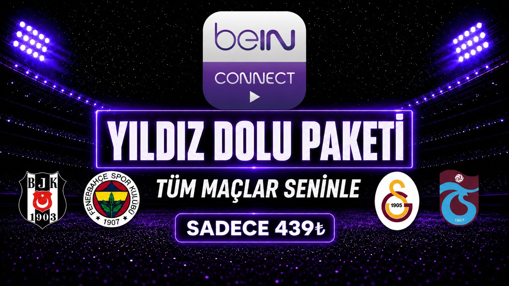 bein Connect Yıldız Dolu Paketi